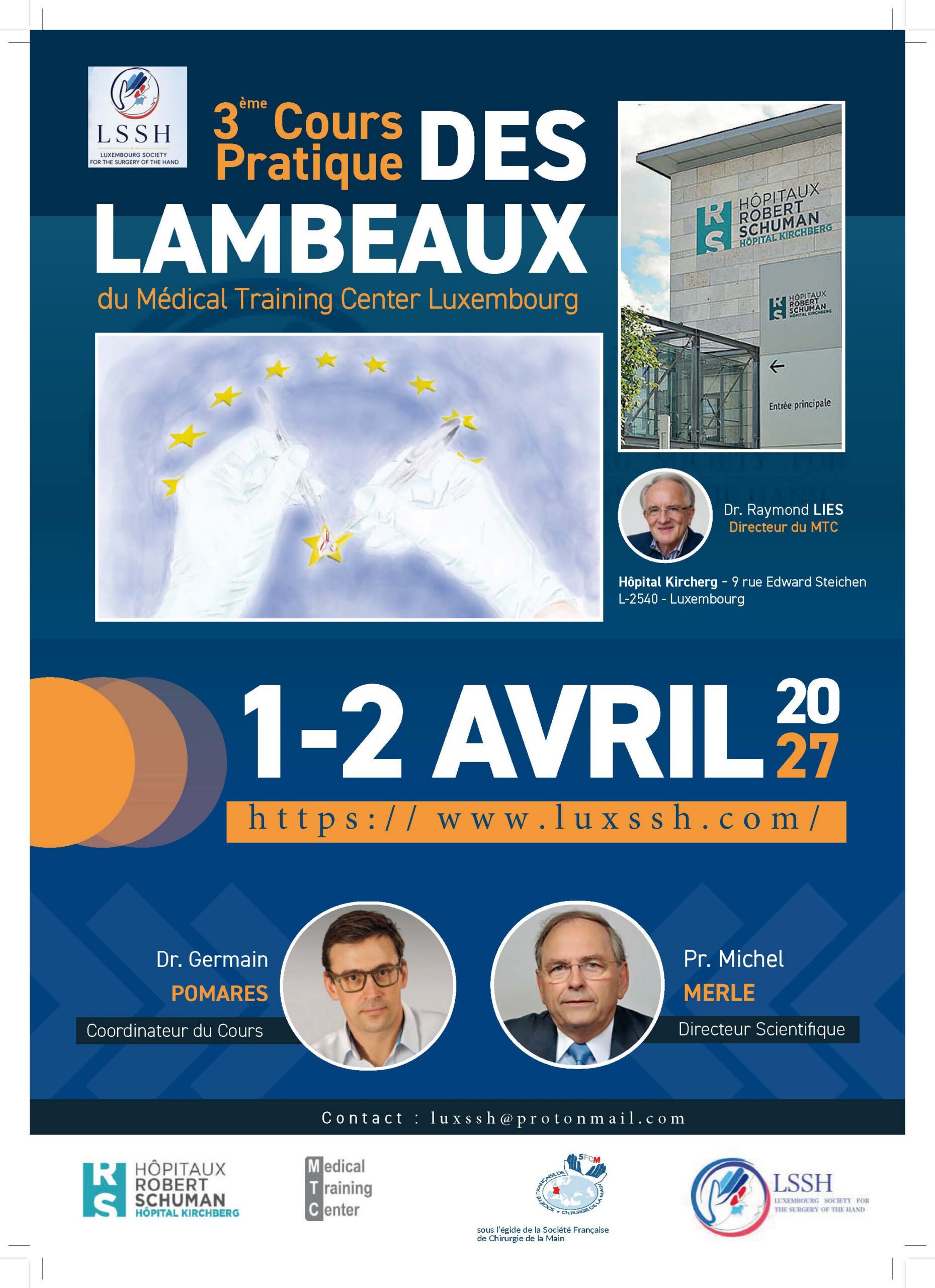 3ème Cours Pratique des Lambeaux des 01 et 02 avril 2027 du MTC Luxembourg - Coordinateur Docteur Germain Pomares